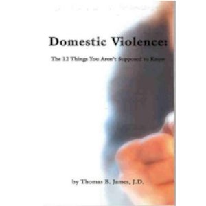 Domestic Violence by Thomas B. James, J.D.